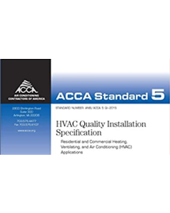 ACCA Standard 5: Quality Installation Standard